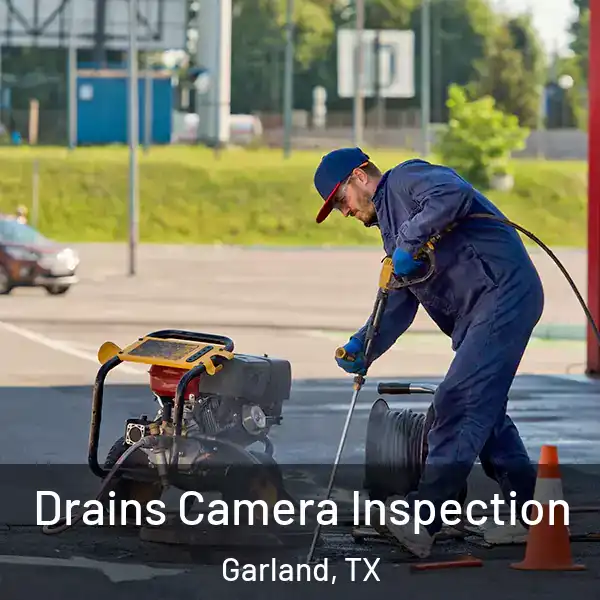 Drains Camera Inspection Garland, TX
