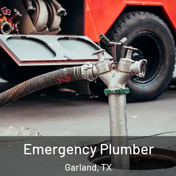  Emergency Plumber Garland, TX