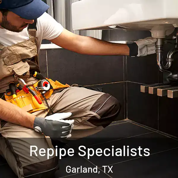  Repipe Specialists Garland, TX