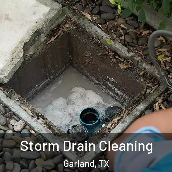  Storm Drain Cleaning Garland, TX