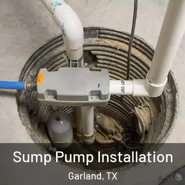  Sump Pump Installation Garland, TX