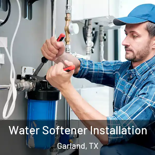  Water Softener Installation Garland, TX