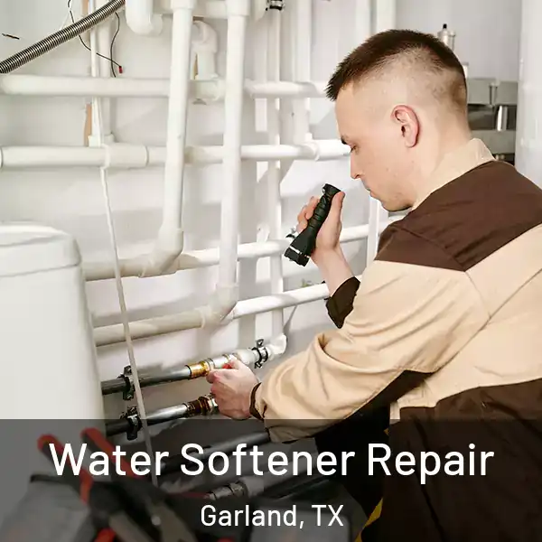  Water Softener Repair Garland, TX
